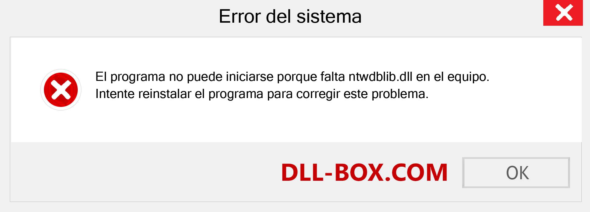 ¿Falta el archivo ntwdblib.dll ?. Descargar para Windows 7, 8, 10 - Corregir ntwdblib dll Missing Error en Windows, fotos, imágenes